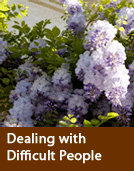 Dealing with Difficult People